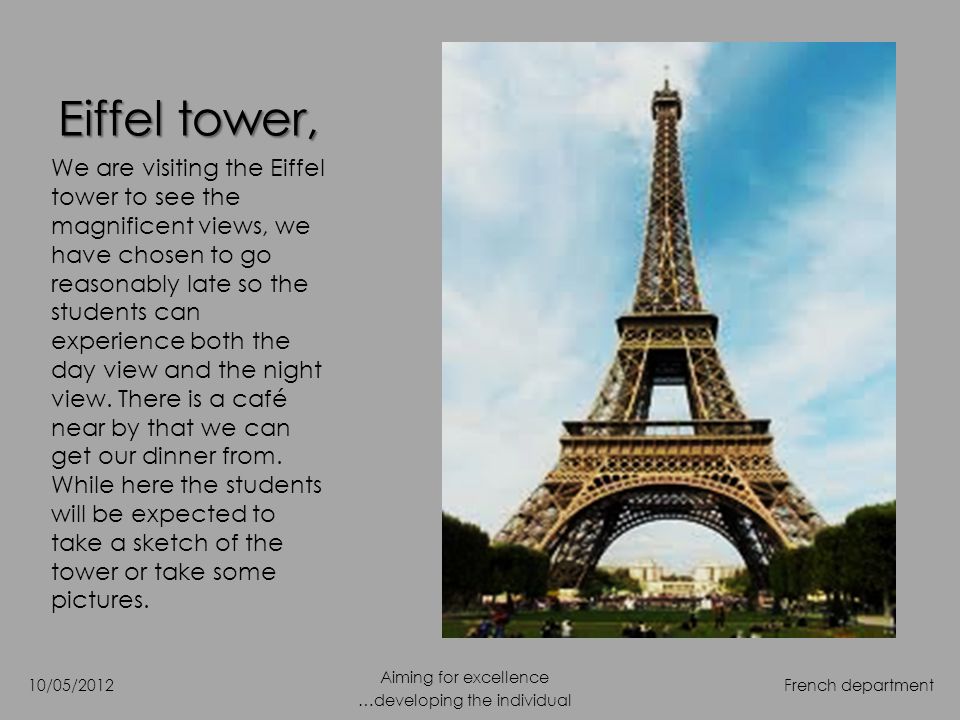 ParisTrip. Year9. French department Aiming for excellence …developing the individual 02/05/2012