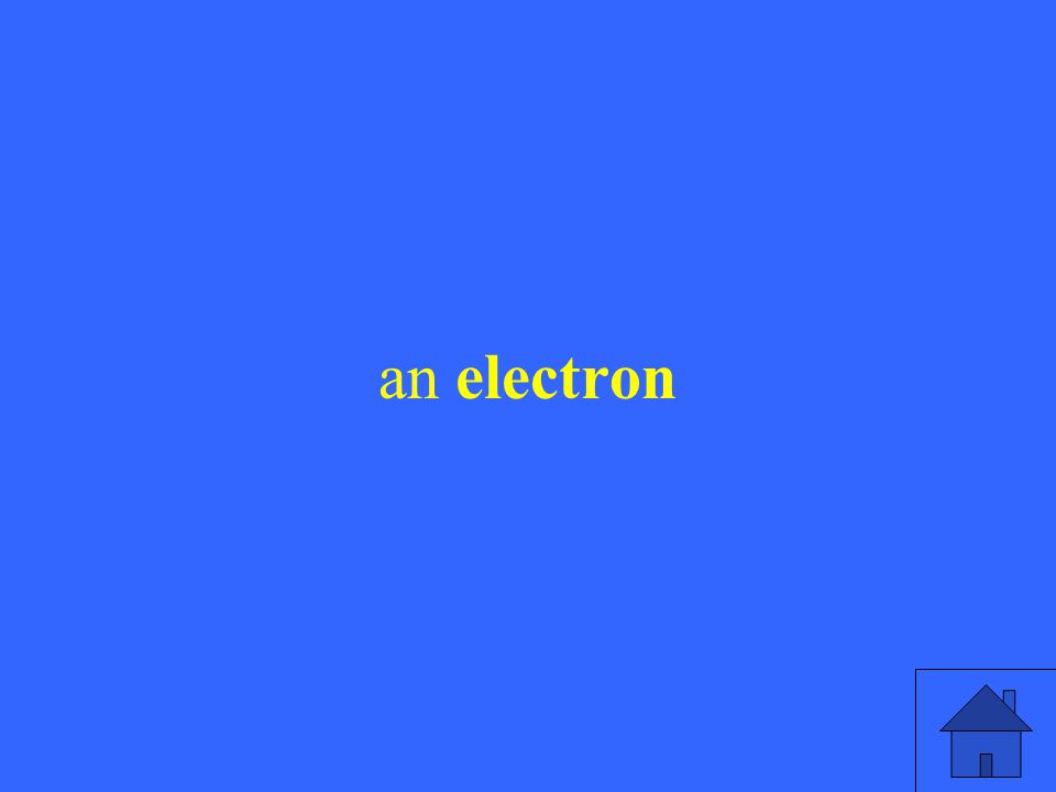 an electron
