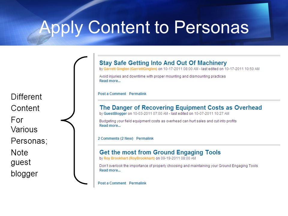 Apply Content to Personas Different Content For Various Personas; Note guest blogger