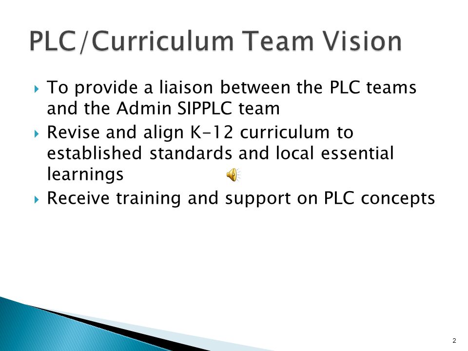 1 District PLC/Curriculum Team