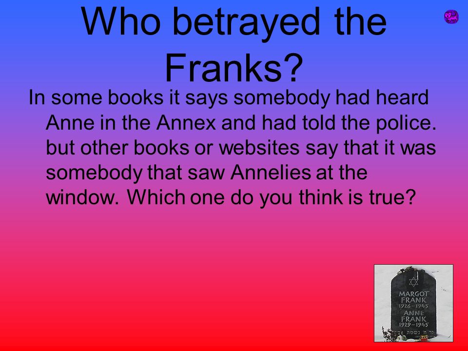 Who betrayed the Franks.