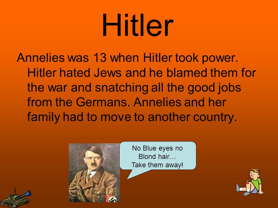 Hitler Annelies was 13 when Hitler took power.