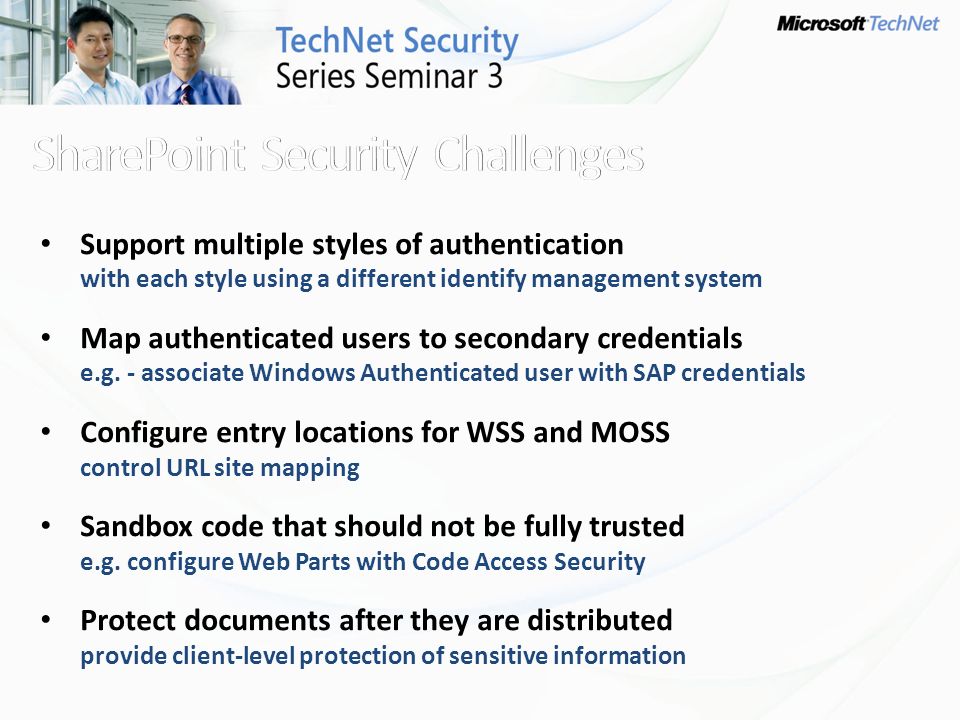 Support multiple styles of authentication with each style using a different identify management system Map authenticated users to secondary credentials e.g.