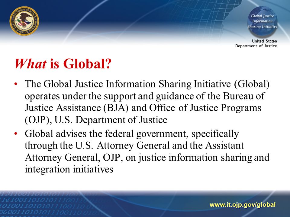 United States Department of Justice   What is Global.