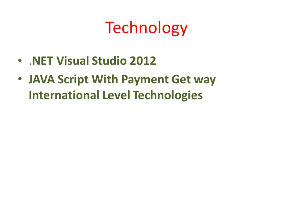 Technology.NET Visual Studio 2012 JAVA Script With Payment Get way International Level Technologies