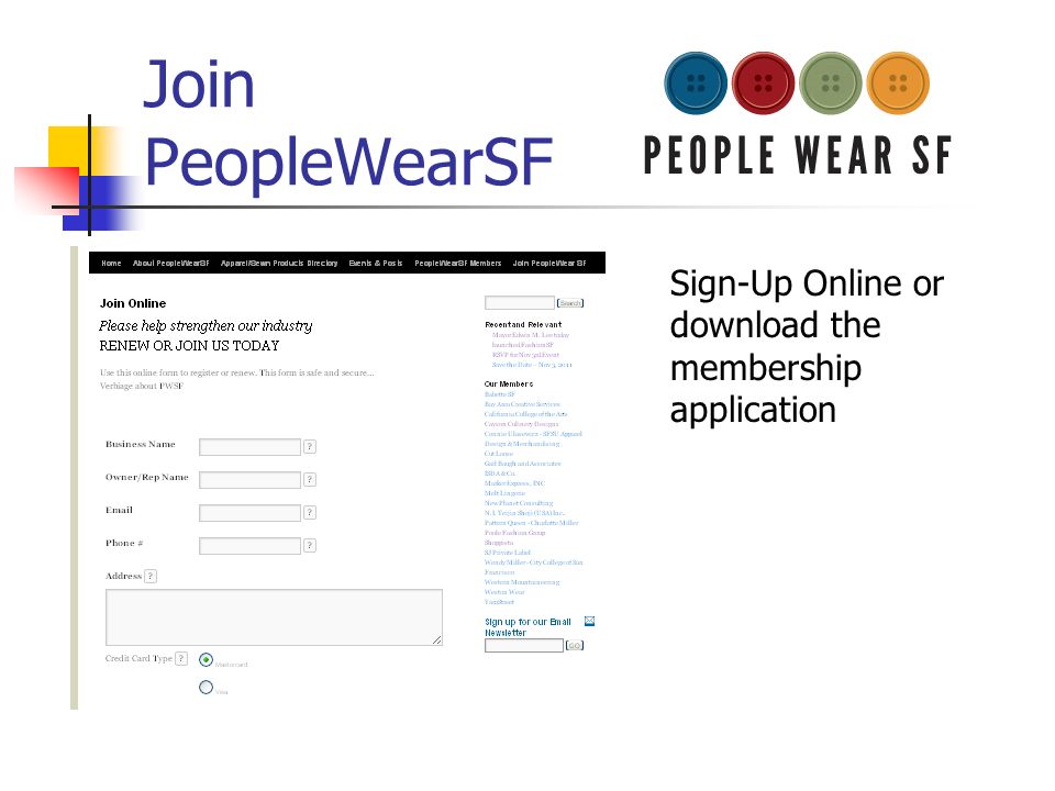 PeopleWearSF Members Members Receive a Full Page for Graphics, Text, Video and any other promotional information they wish to convey