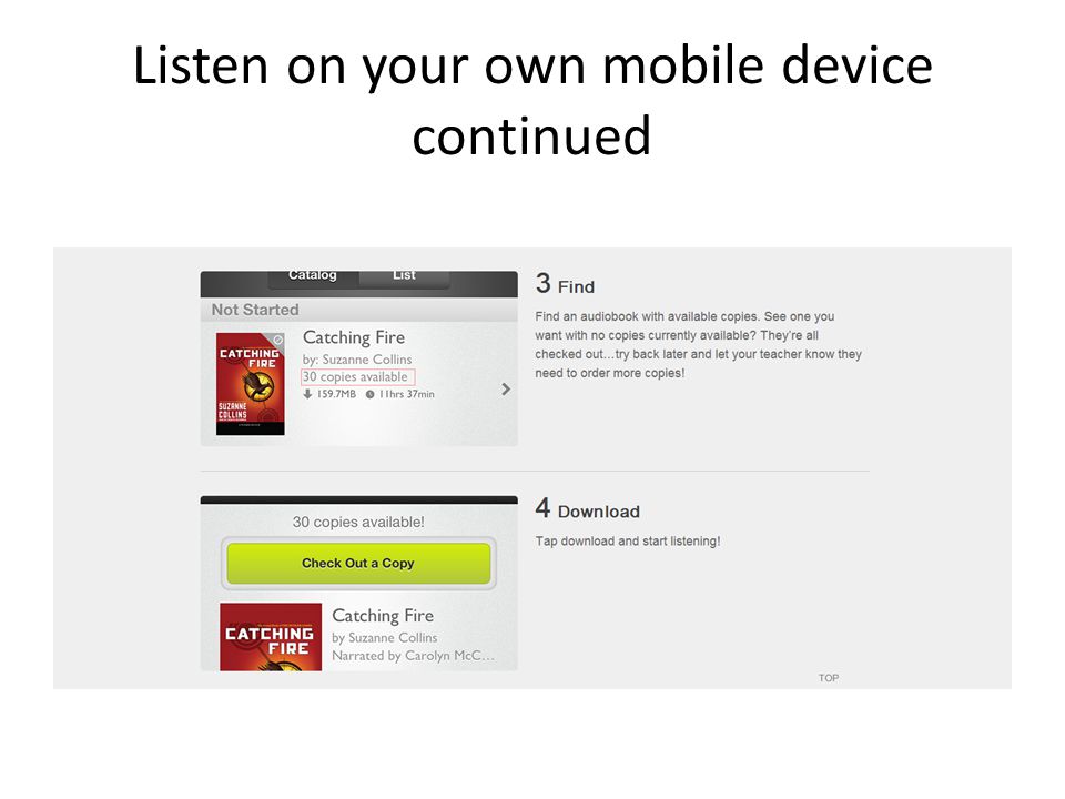 Listen on your own mobile device continued