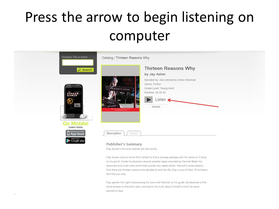 Press the arrow to begin listening on computer