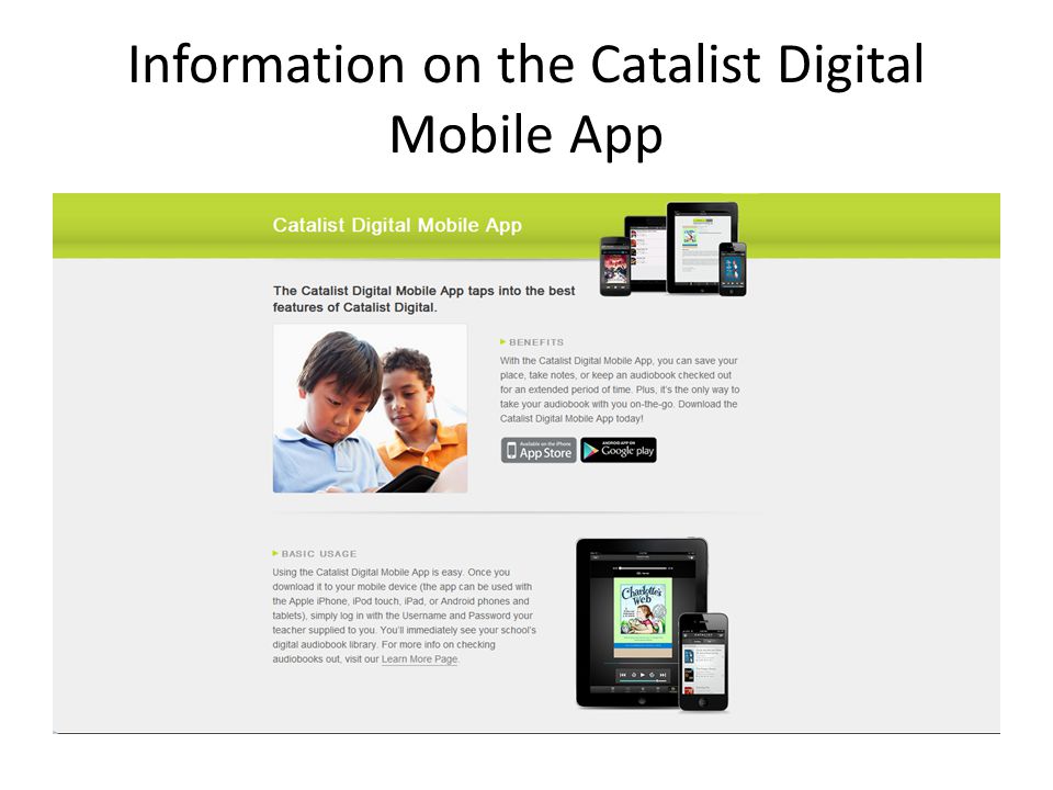 Information on the Catalist Digital Mobile App