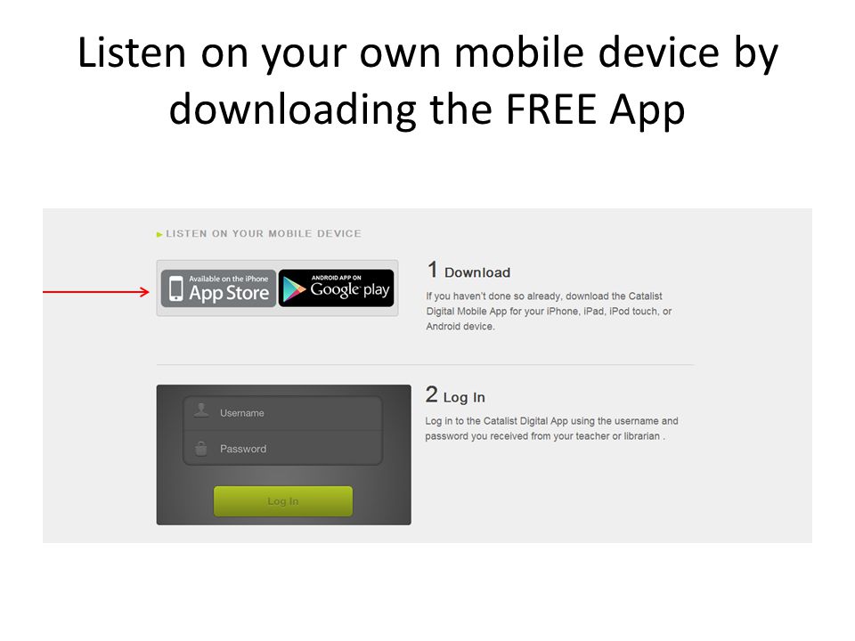 Listen on your own mobile device by downloading the FREE App