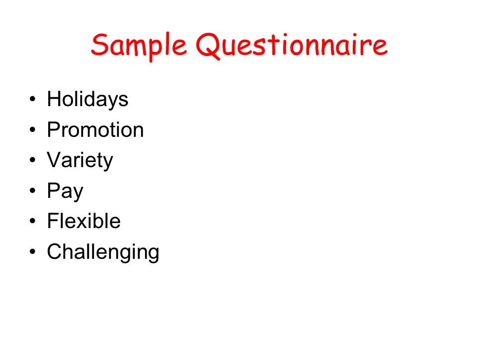 Sample Questionnaire Holidays Promotion Variety Pay Flexible Challenging