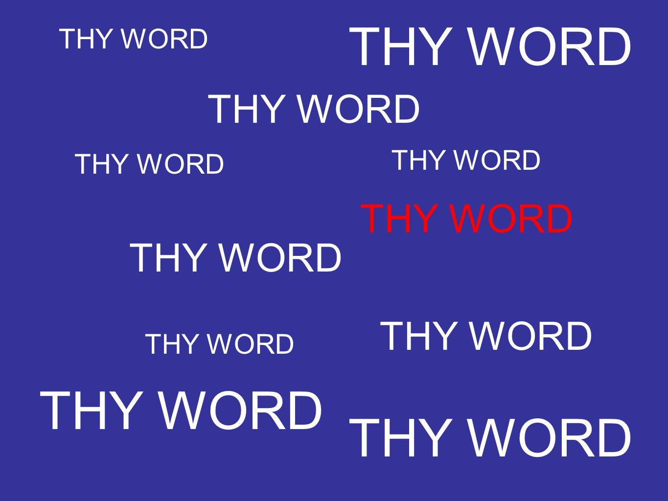 THY WORD THY WORD THY WORD THY WORD THY WORD THY WORD THY WORD THY WORD THY WORD THY WORD THY WORD