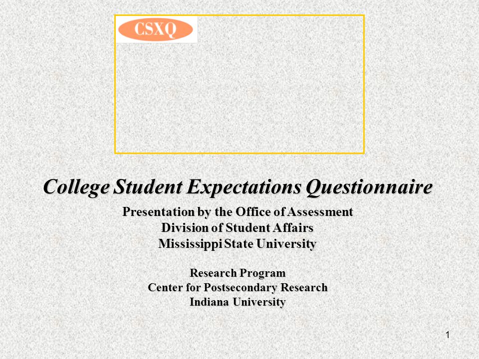 1 college student expectations questionnaire presentation by the office questionnaire