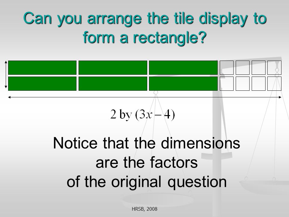 Can you arrange the tile display to form a rectangle.