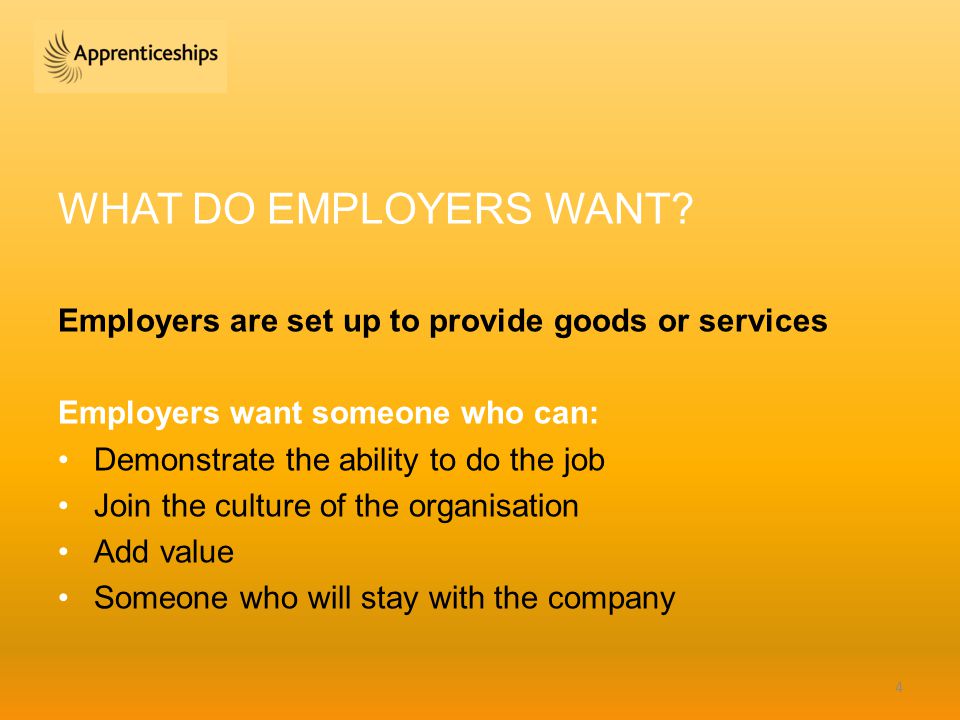 WHAT DO EMPLOYERS WANT.