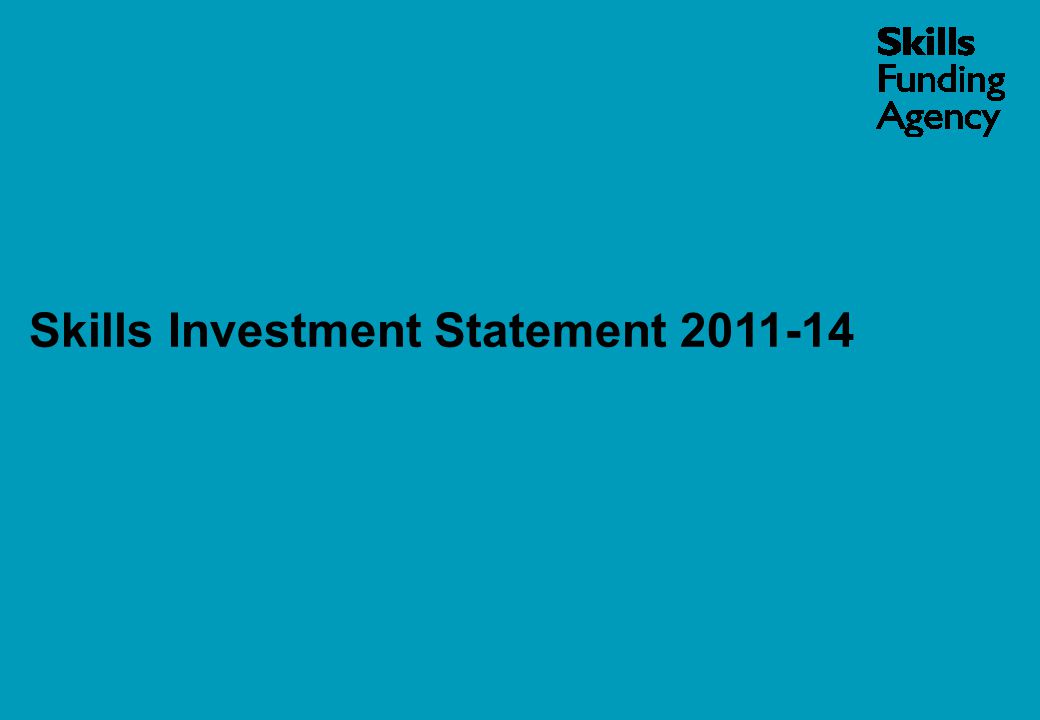 Skills Investment Statement