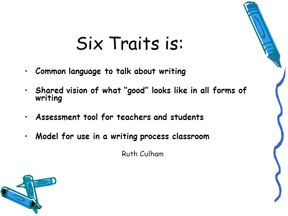 Writing Assessment Six Traits