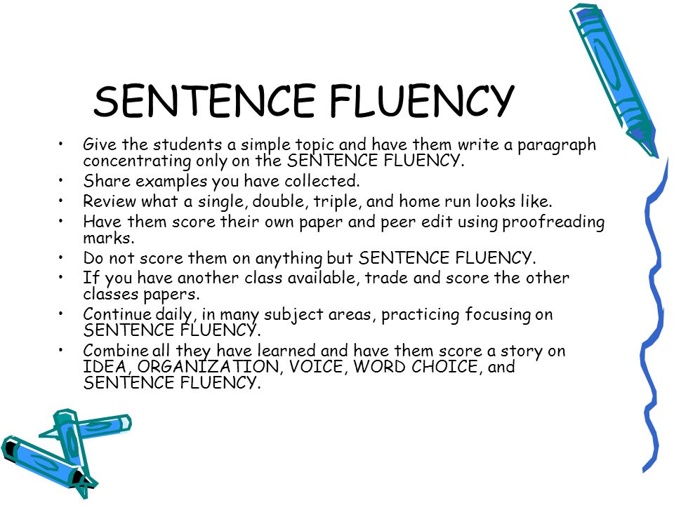 Printables Sentence Fluency Worksheets six trait writing x htm ppt download sentence fluency give the students a simple topic and have them write paragraph concentrating only