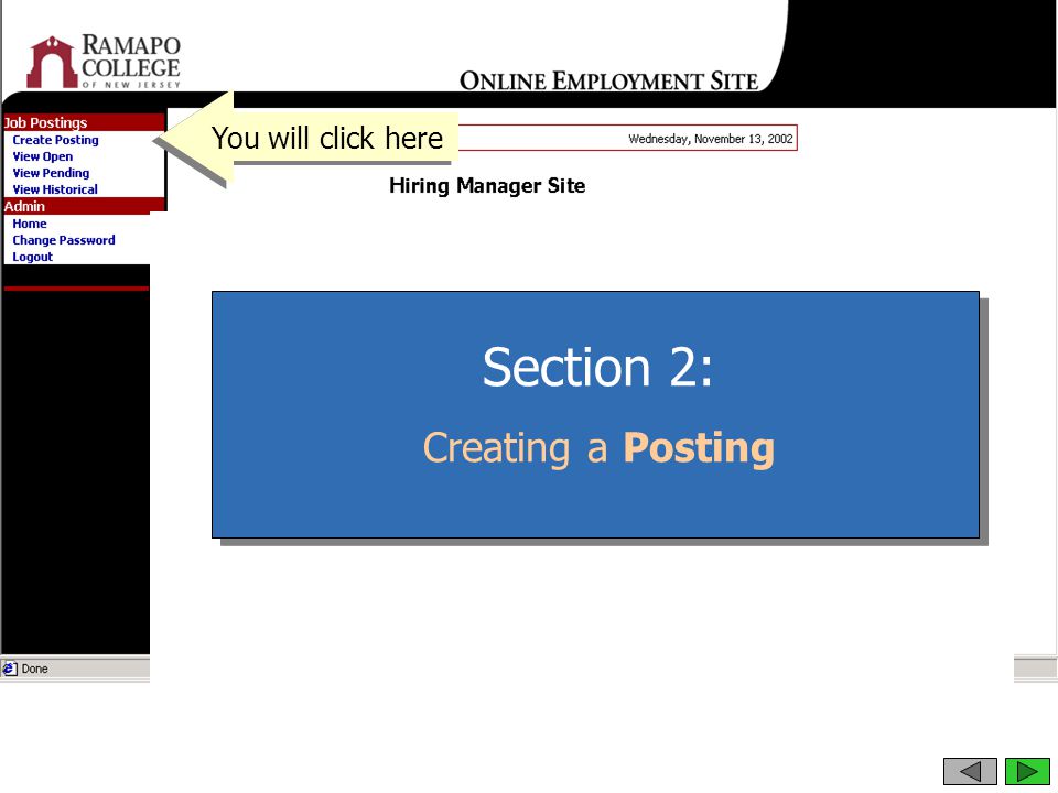 You will click here Section 2: Creating a Posting
