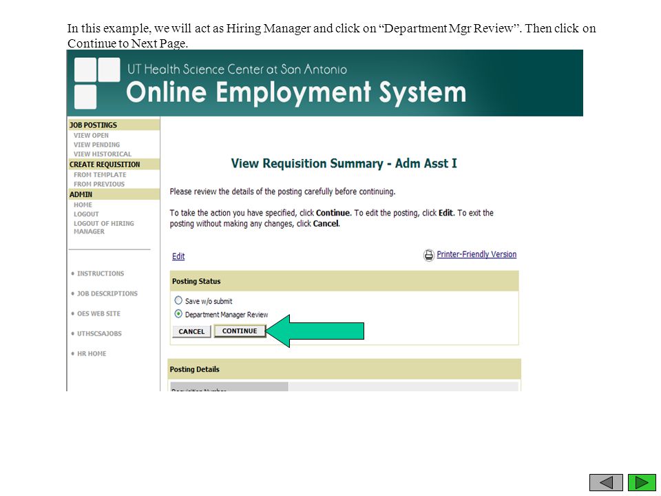 In this example, we will act as Hiring Manager and click on Department Mgr Review .