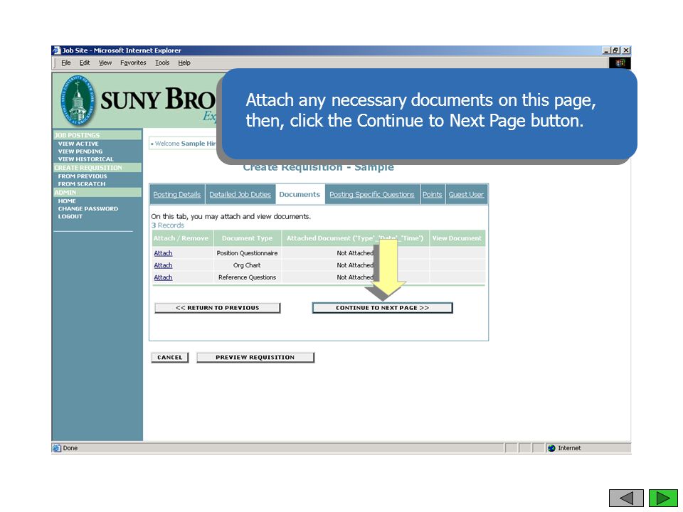 Attach any necessary documents on this page, then, click the Continue to Next Page button.