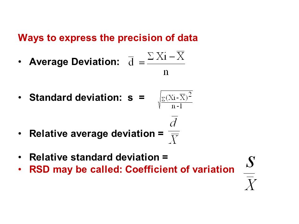 Professor Abdul Muttaleb Jaber 27 Ways To Express The Precision Of Data Average Deviation Standard S Relative Rsd May Be