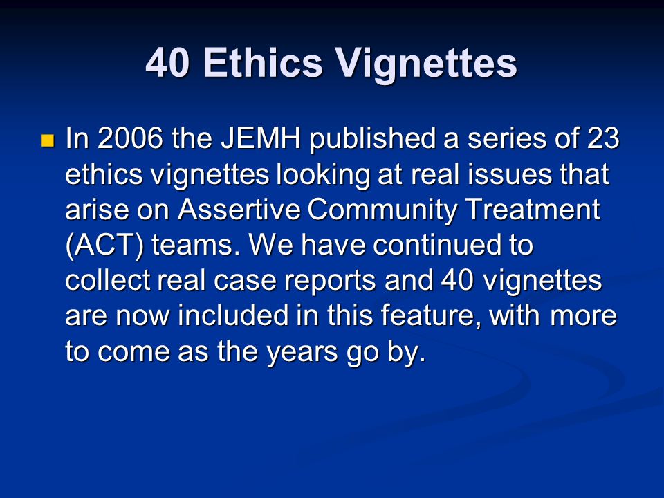 ethics vignettes ethics vignettes