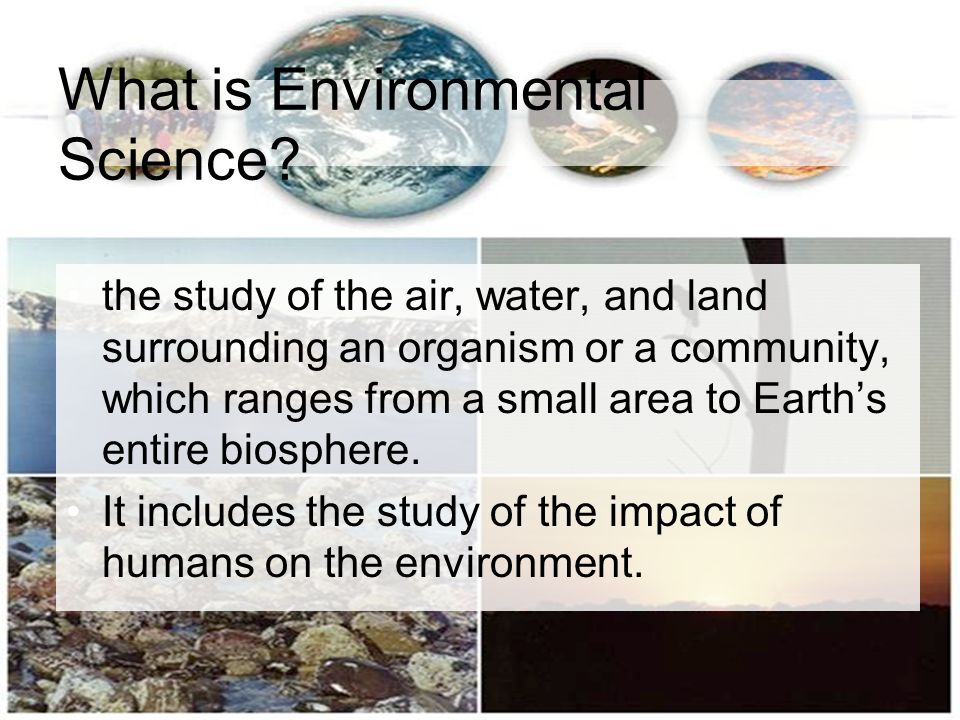 What is Environmental Science.