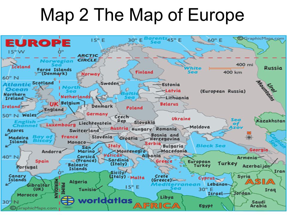 Map 2 The Map of Europe