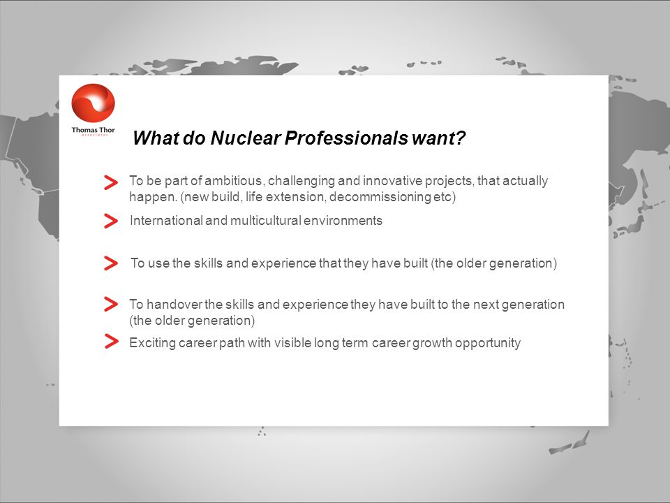 What do Nuclear Professionals want.