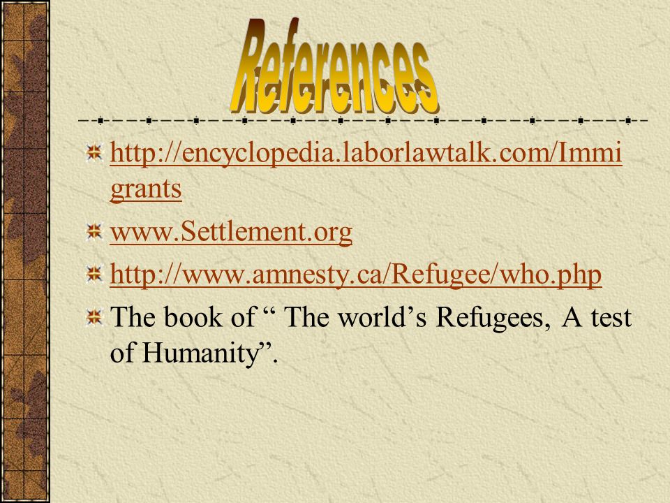 grants     The book of The world’s Refugees, A test of Humanity .
