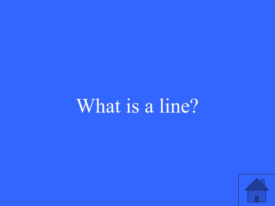 What is a line