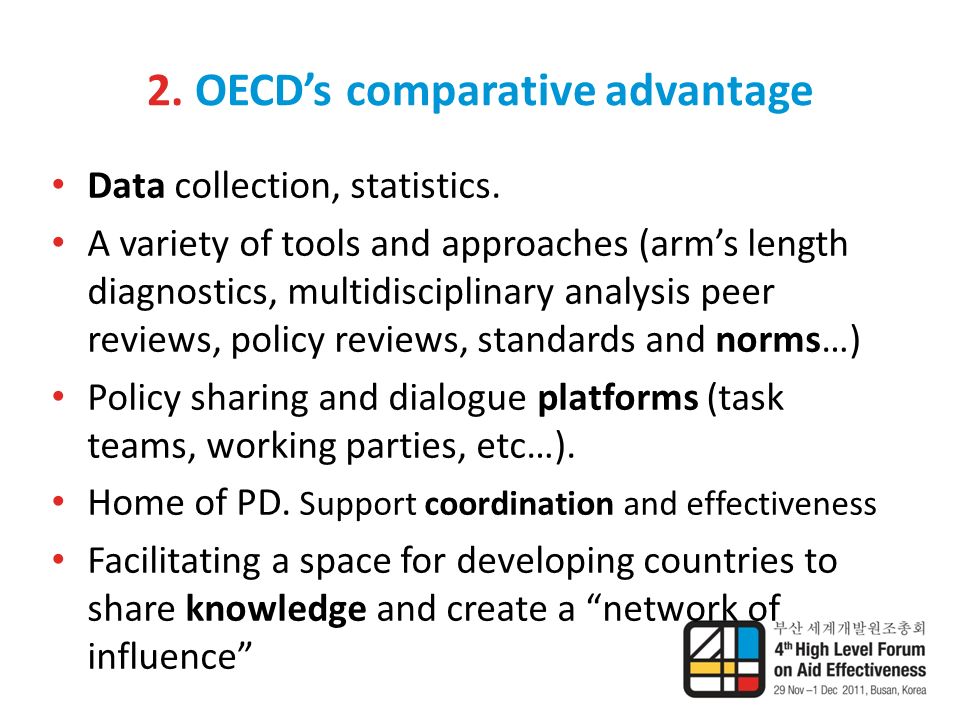 2. OECD’s comparative advantage Data collection, statistics.