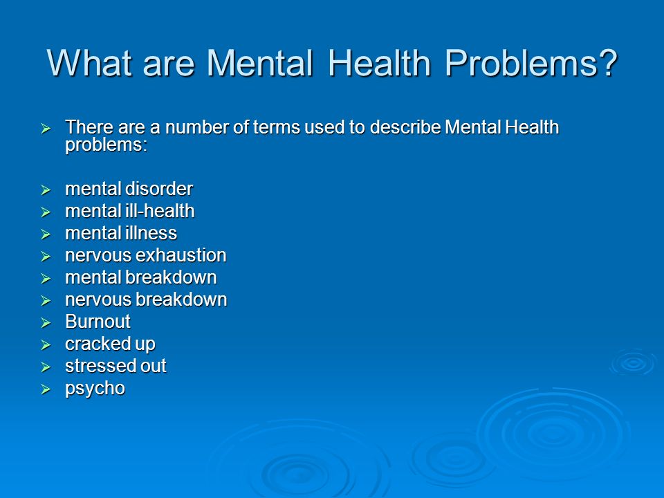 mental ill health