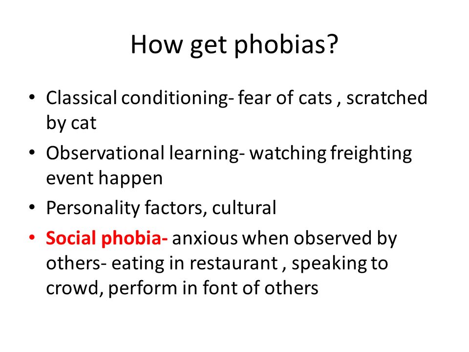 How get phobias.