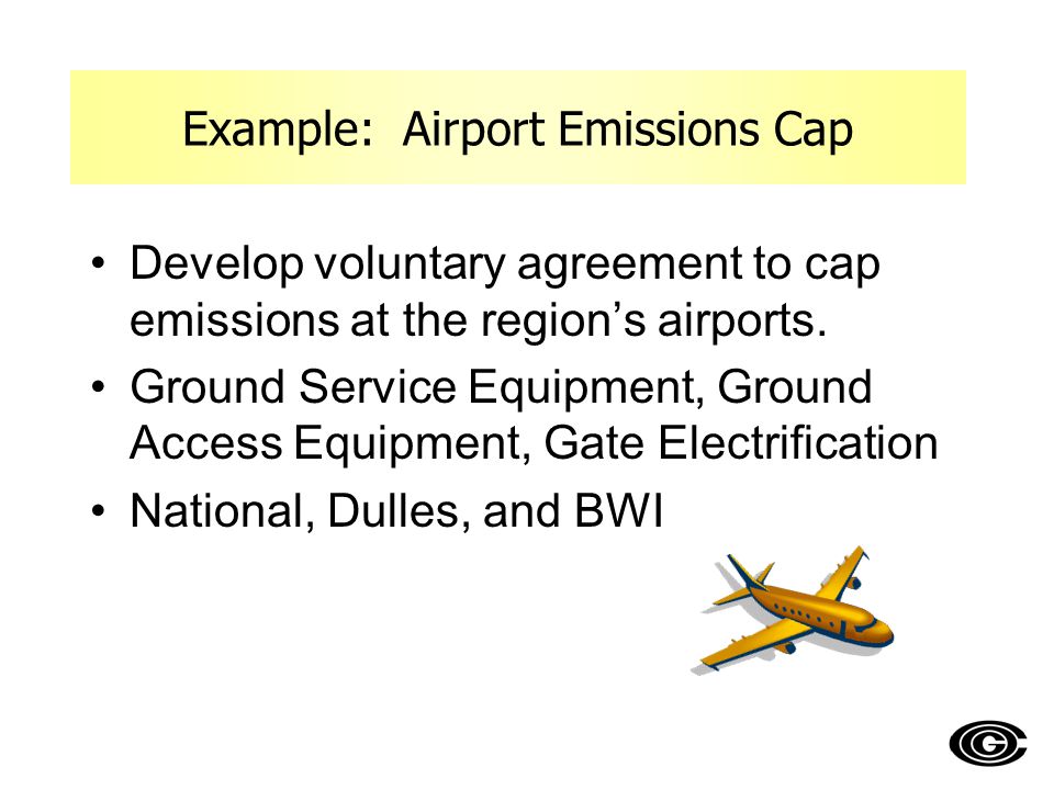 Develop voluntary agreement to cap emissions at the region’s airports.