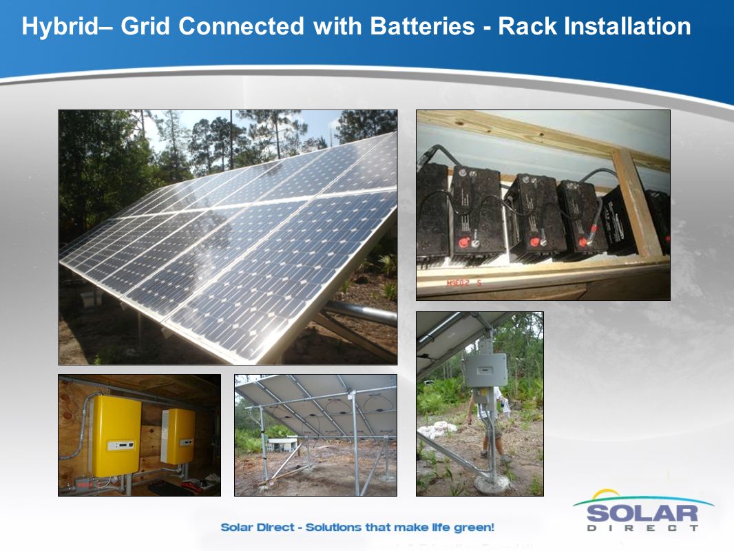 Hybrid– Grid Connected with Batteries - Rack Installation