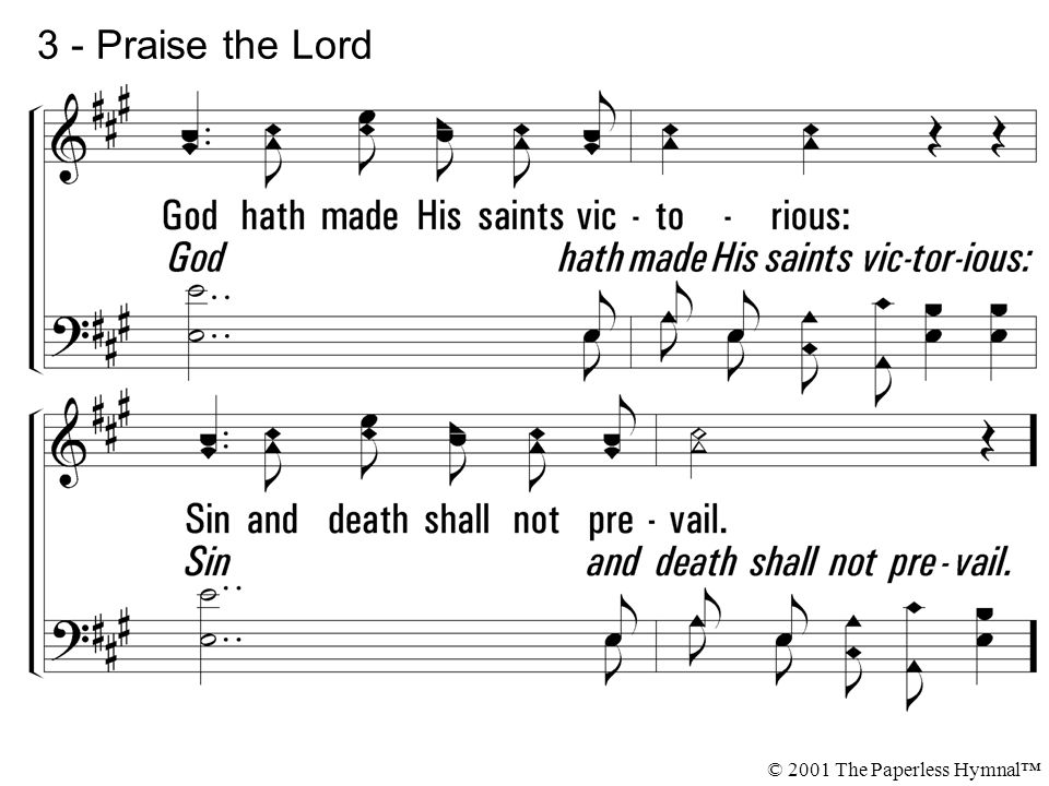 3 - Praise the Lord © 2001 The Paperless Hymnal™