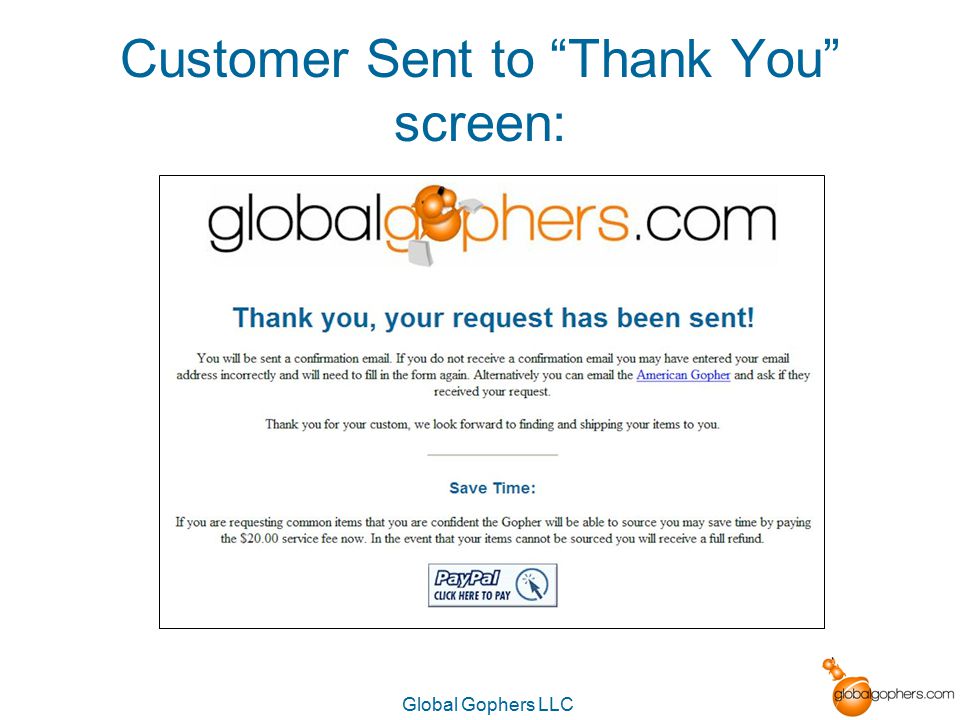 Global Gophers LLC Customer Sent to Thank You screen: