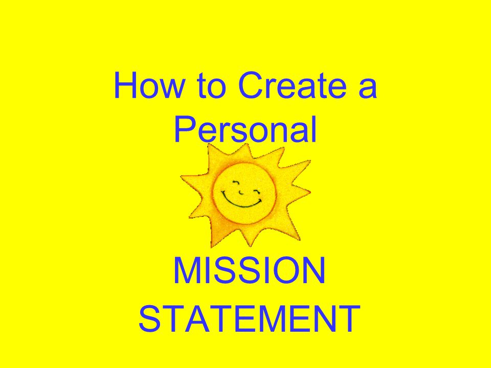 how to create a personal mission statement