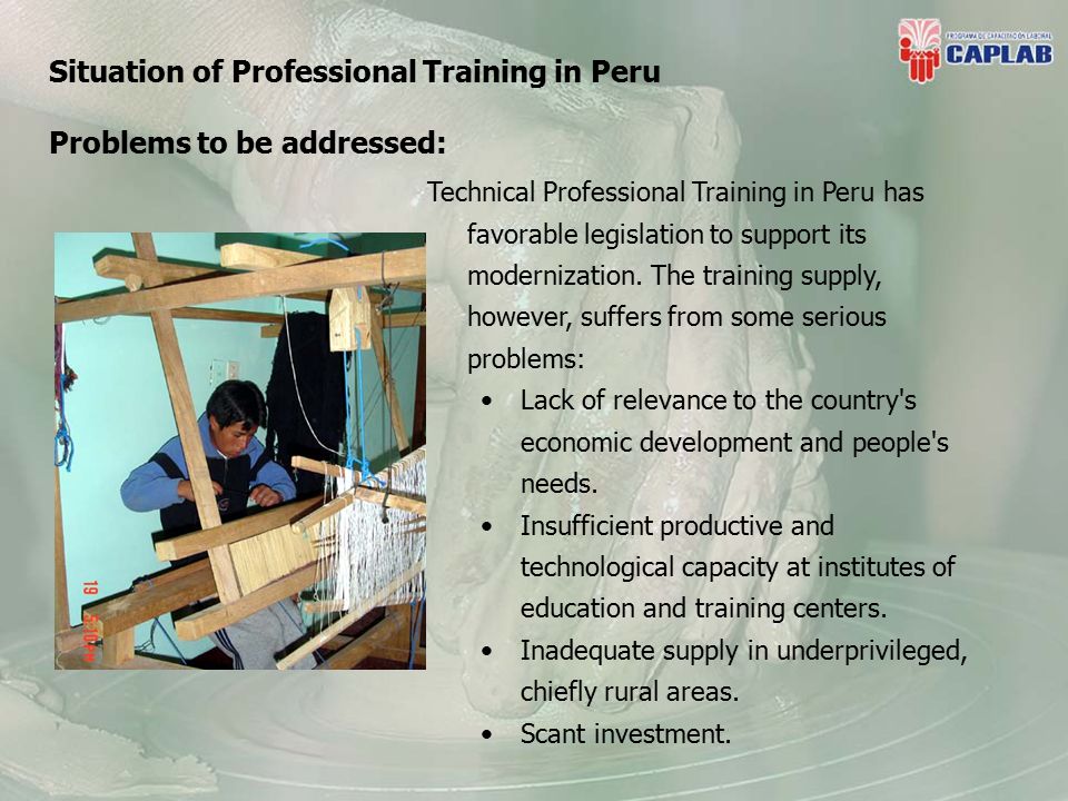 Technical Professional Training in Peru has favorable legislation to support its modernization.