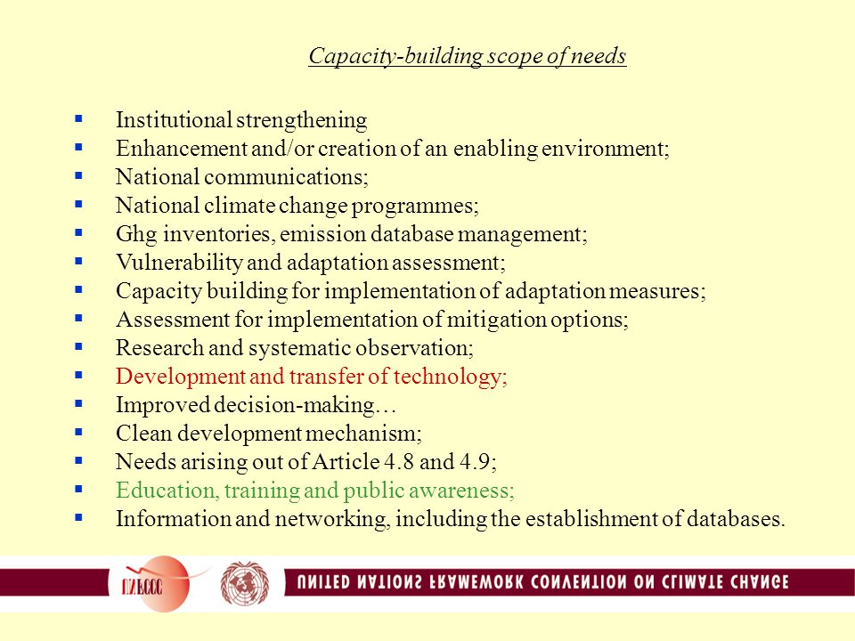 Capacity-building framework… Scope of needs and priorities… (Almost) everything related to climate change