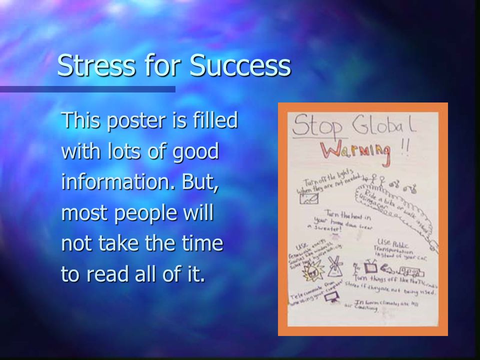 Stress for Success This poster is filled with lots of good information.