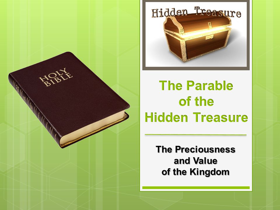 The Preciousness and Value of the Kingdom