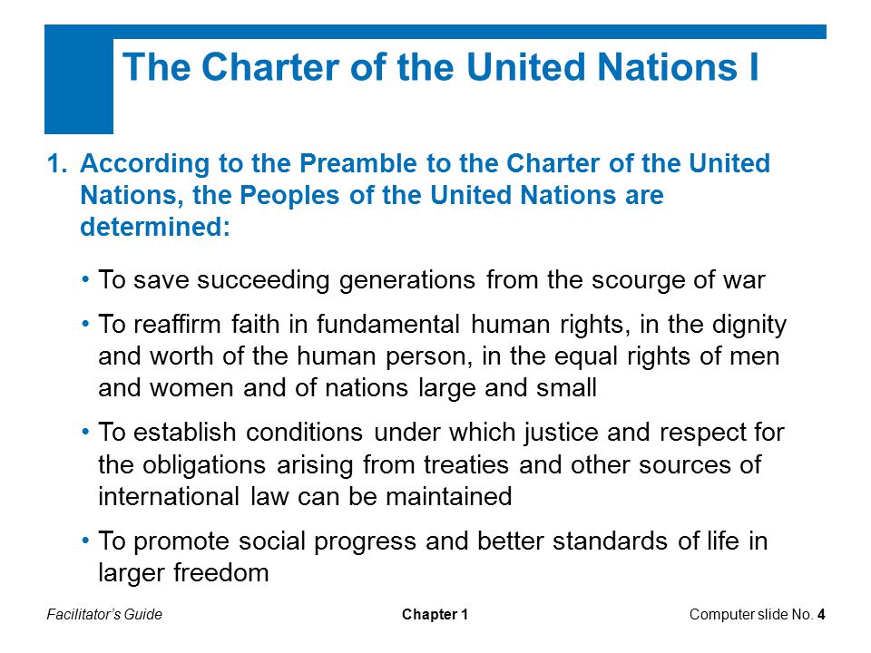 Facilitator’s GuideChapter 1 The Charter of the United Nations I Computer slide No.