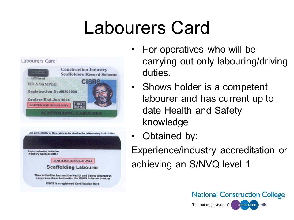 Labourers Card For operatives who will be carrying out only labouring/driving duties.