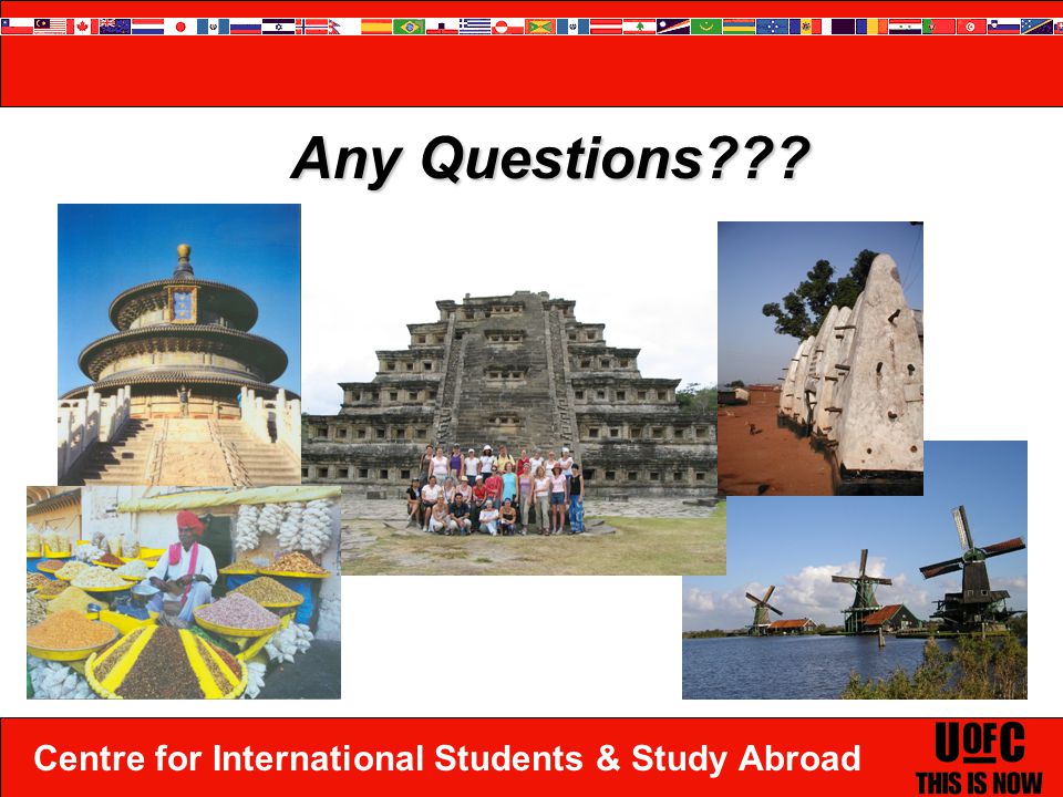 Centre for International Students & Study Abroad Any Questions