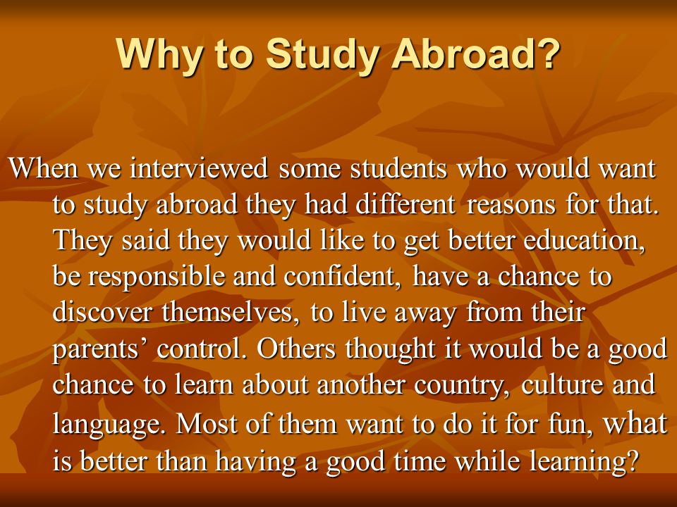 Why to Study Abroad.