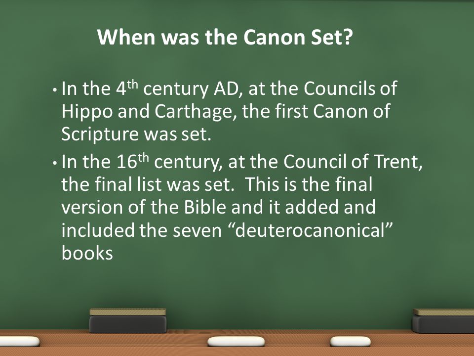 When was the Canon Set.