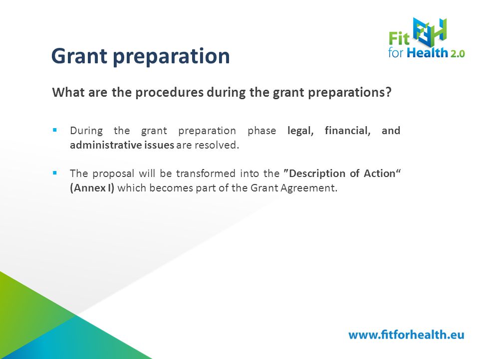 Grant preparation What are the procedures during the grant preparations.